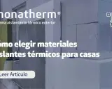 Materiales aislantes térmicos para casas: descubre cómo elegir los mejores para tu hogar.