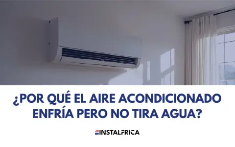 Un aire acondicionado enfría pero no tira agua. ¿Por qué ocurre esto? Descubre la causa.