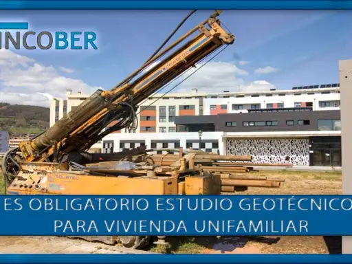 Máquina de perforación para estudio geotécnico obligatorio en construcción de vivienda unifamiliar.